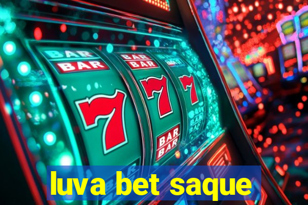 luva bet saque