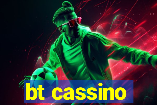 bt cassino