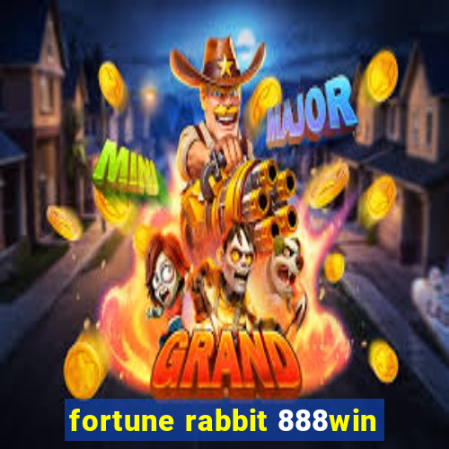 fortune rabbit 888win