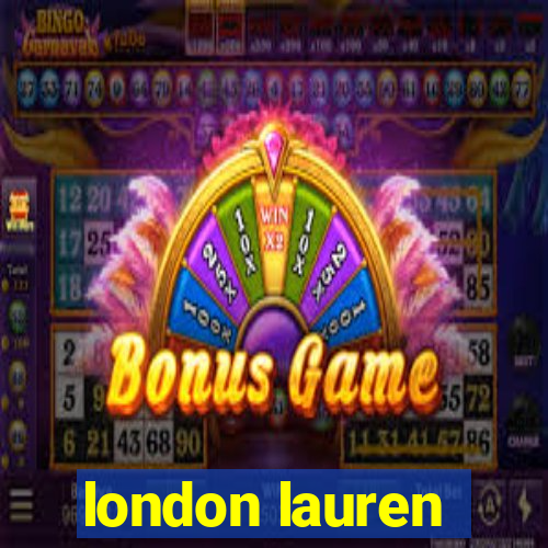 london lauren