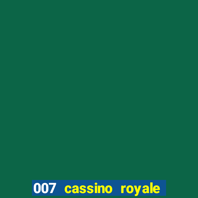 007 cassino royale download dublado utorrent