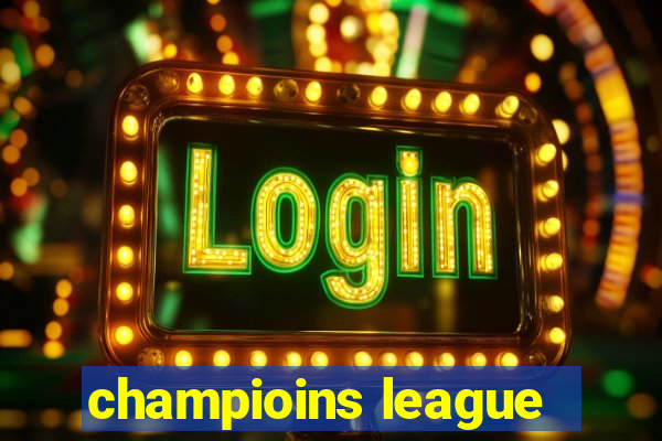 champioins league