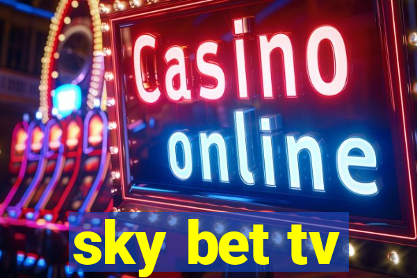 sky bet tv