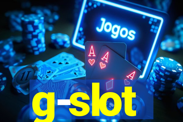 g-slot