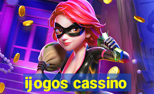 ijogos cassino