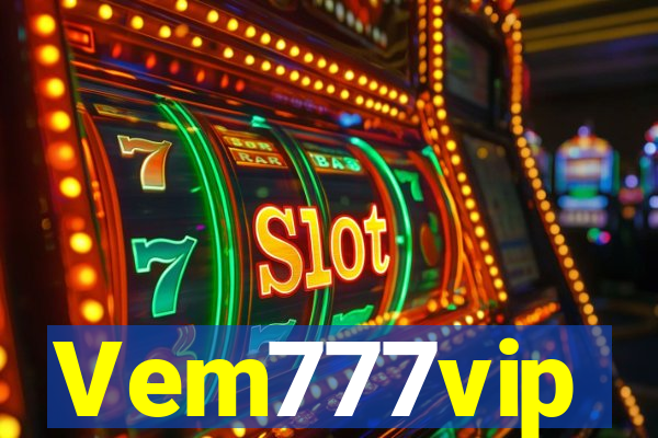 Vem777vip