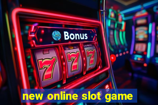 new online slot game