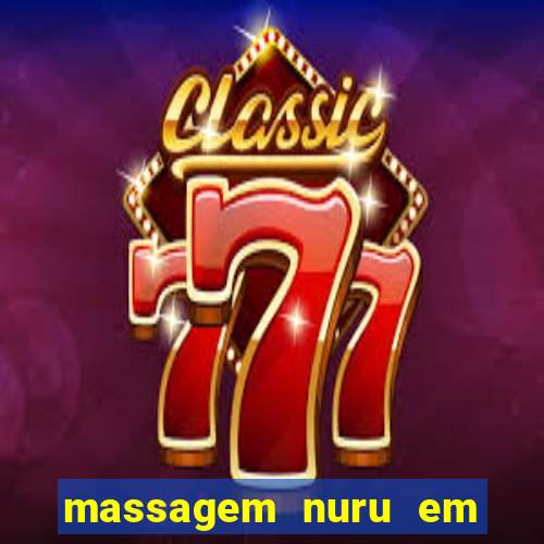 massagem nuru em porto alegre