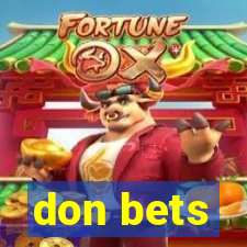 don bets