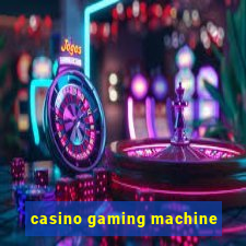 casino gaming machine