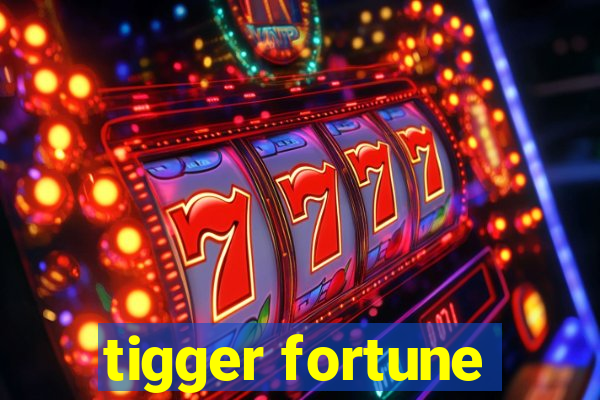 tigger fortune