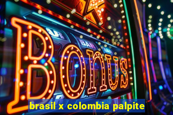 brasil x colombia palpite