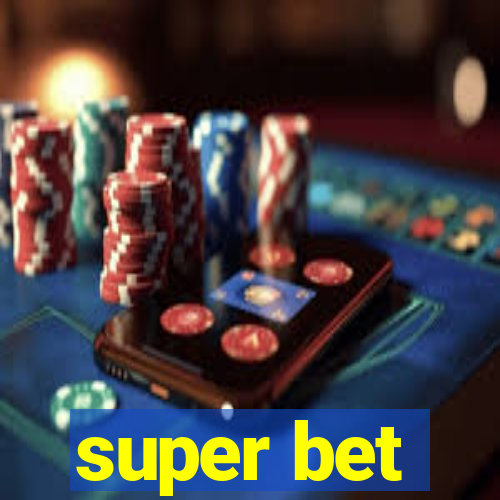 super bet