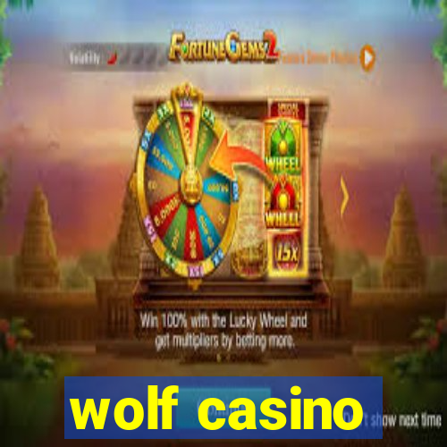 wolf casino