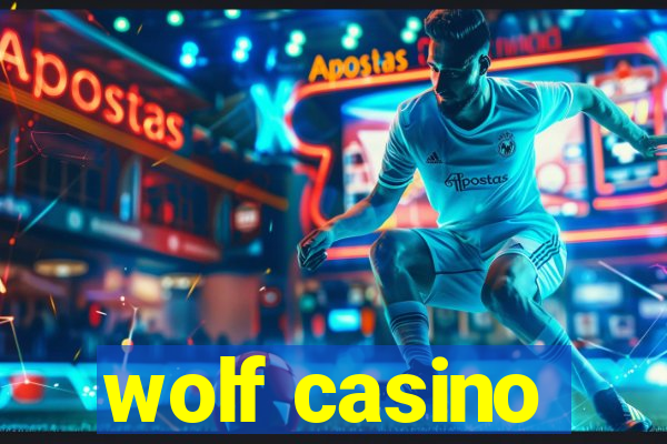 wolf casino