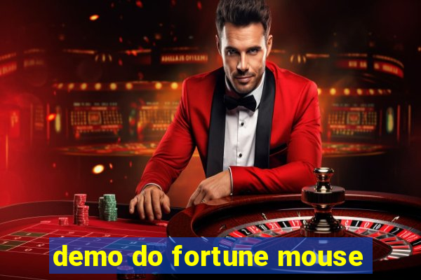 demo do fortune mouse