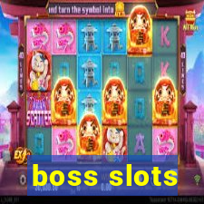 boss slots