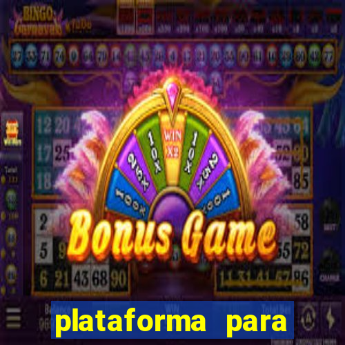 plataforma para jogar tiger fortune