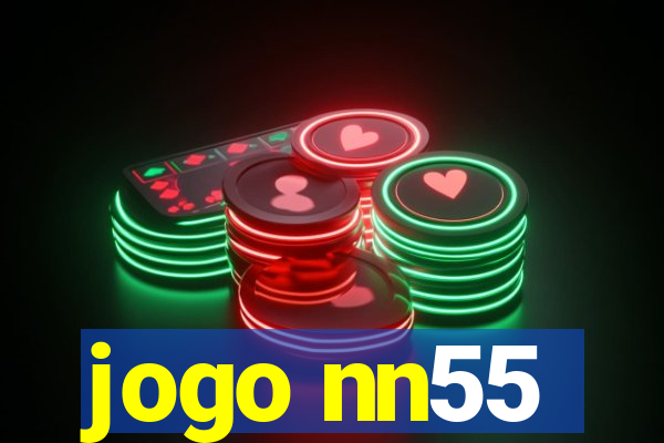 jogo nn55