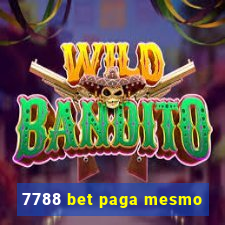 7788 bet paga mesmo