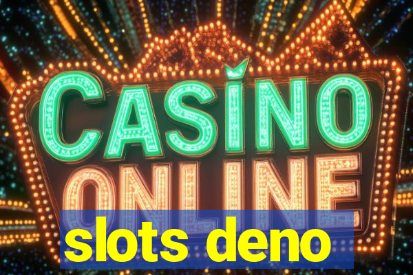 slots deno