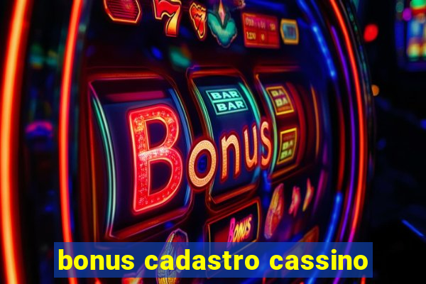 bonus cadastro cassino