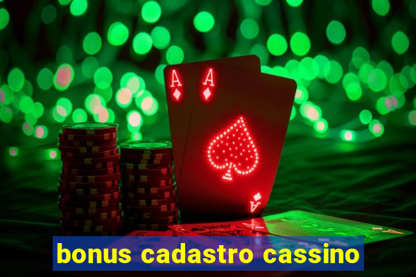 bonus cadastro cassino