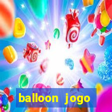 balloon jogo esporte da sorte