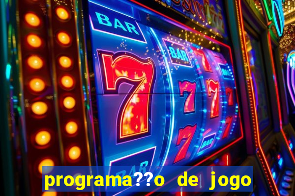 programa??o de jogo de futebol