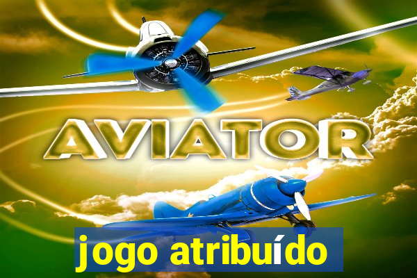 jogo atribuído