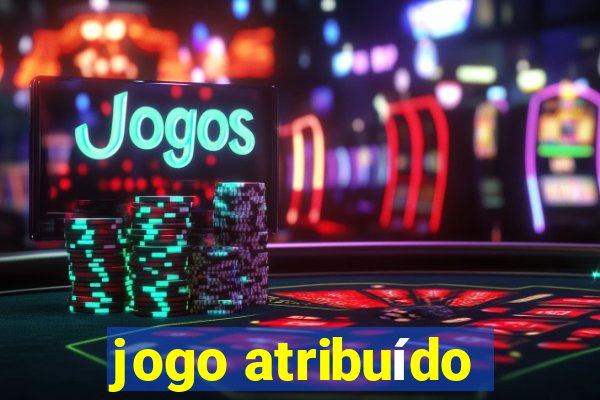 jogo atribuído