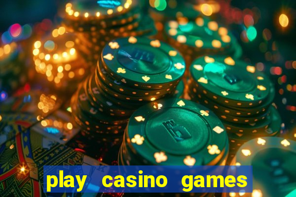 play casino games for real cash