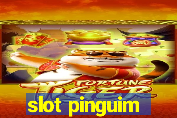 slot pinguim