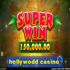 hollywodd casino