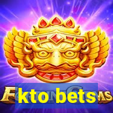 kto bets