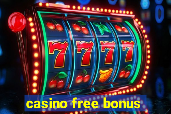 casino free bonus