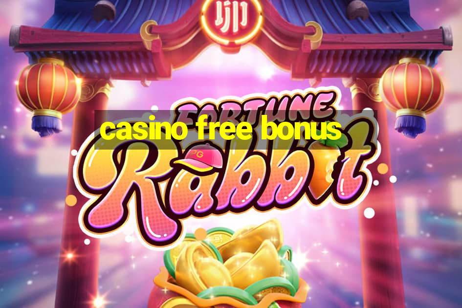 casino free bonus