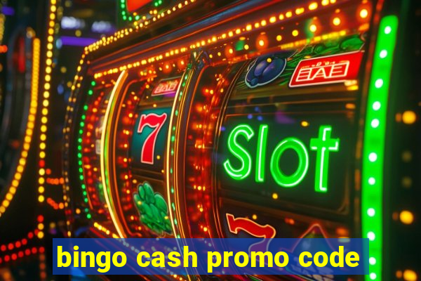 bingo cash promo code