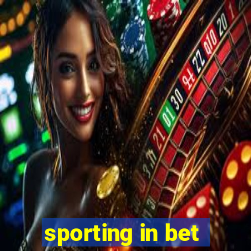 sporting in bet