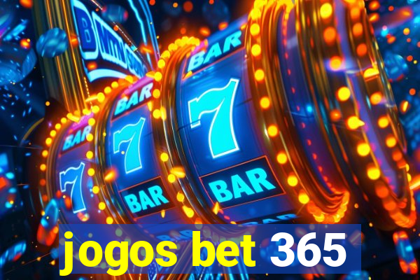 jogos bet 365