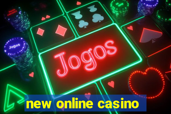 new online casino