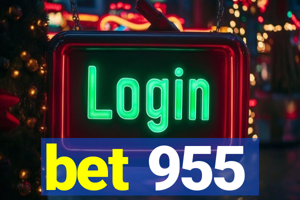 bet 955