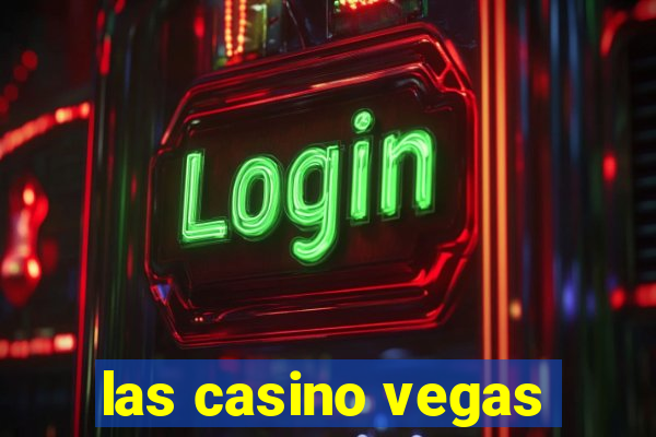 las casino vegas