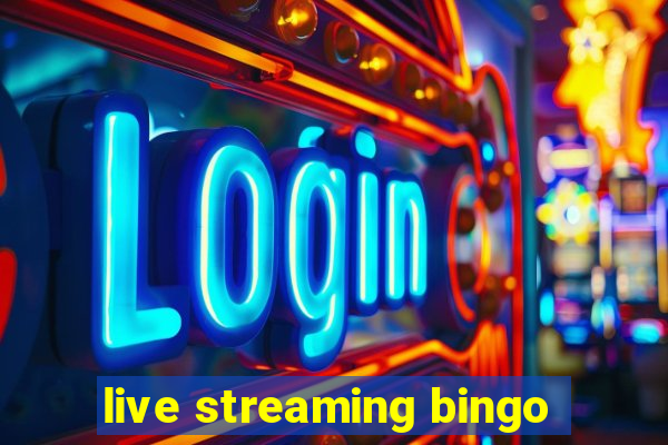 live streaming bingo