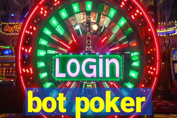 bot poker