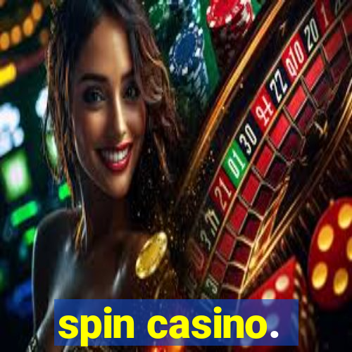 spin casino.