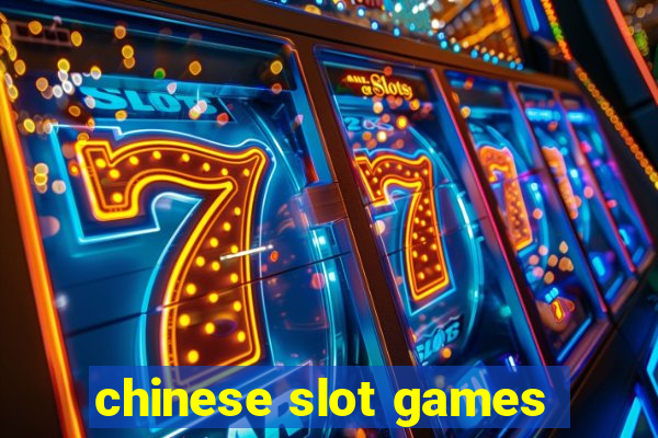 chinese slot games