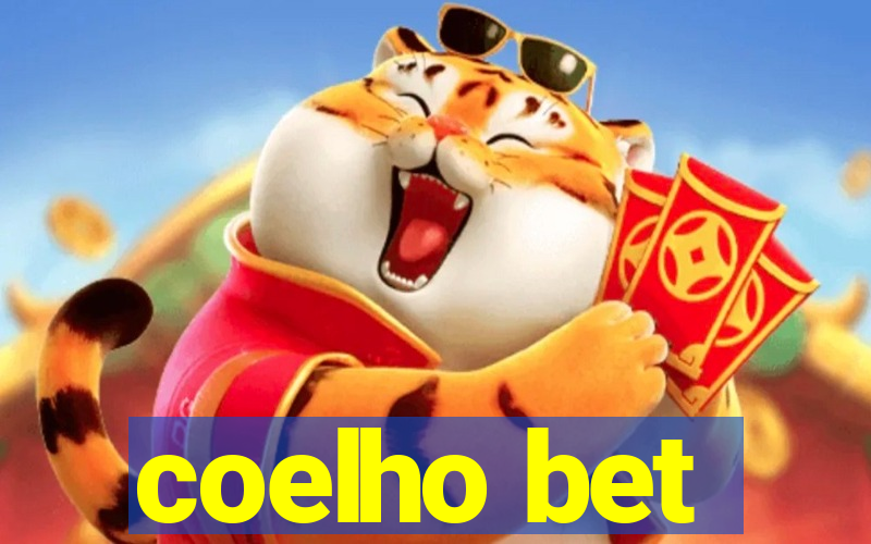 coelho bet