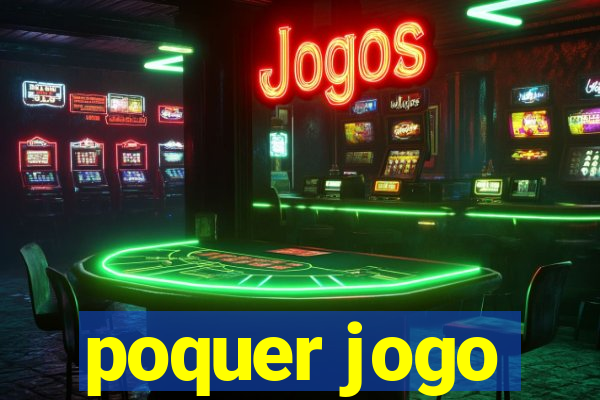 poquer jogo