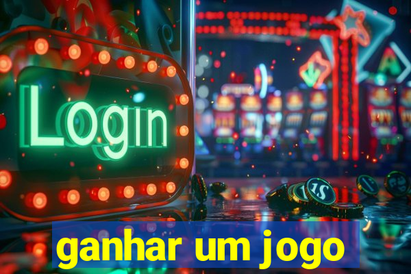 ganhar um jogo